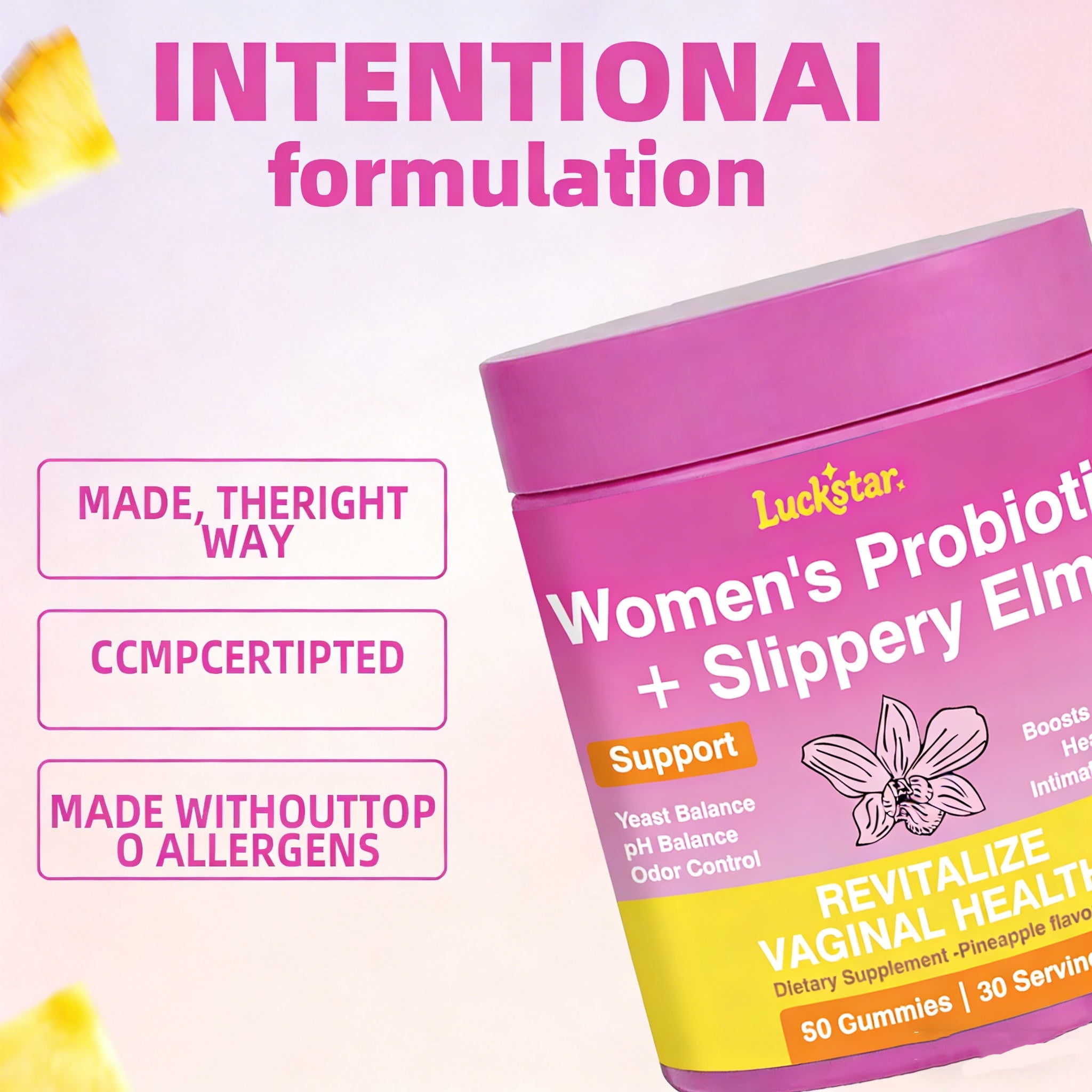 กัมมี่โปรไบโอติกฉ่ำน้ำสำหรับผู้หญิง รสสับปะรด ช่วยปรับสมดุลค่า pH และเสริมสร้างสุขภาพลำไส้ ด้วยสารสกัดจากเปลือกต้นเอล์มลื่น (วีแกน)